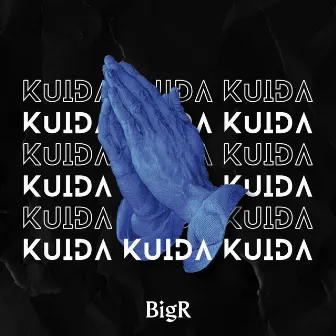 Kuida by BigR