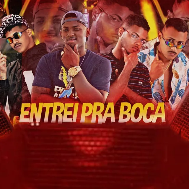 Entrei pra Boca