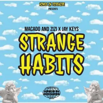 Strange Habits by Macado