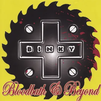 Bloodbath & Beyond by Binky