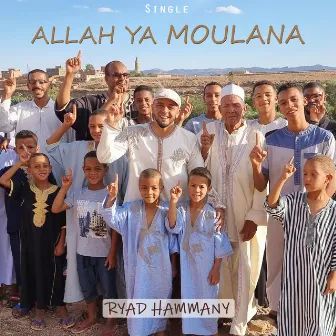 Allah Ya Moulana by Ryad Hammany