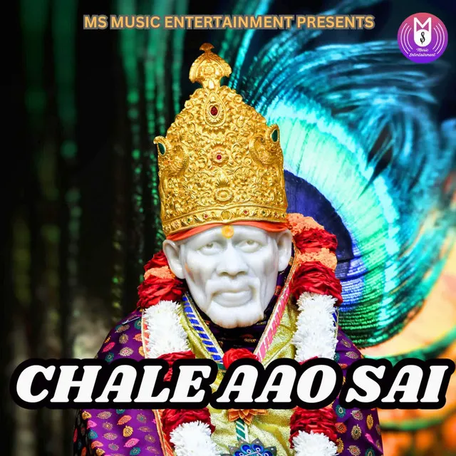 CHALE AAO SAI