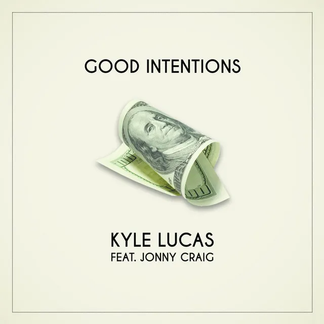 Good Intentions (feat. Jonny Craig)