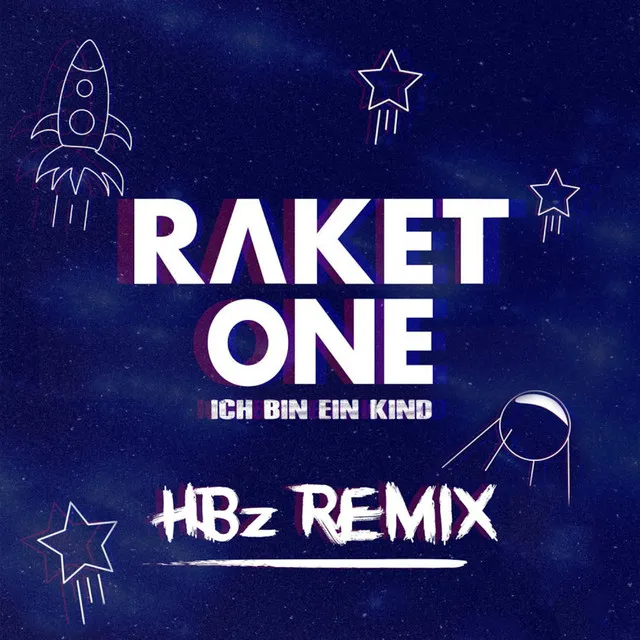 Ich bin ein Kind - HBz Remix