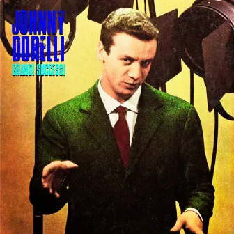 Grandi Successi (Remastered) by Johnny Dorelli