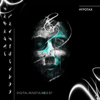 Digital Mindfulness by Hypotax