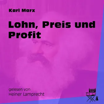 Lohn, Preis und Profit by Heiner Lamprecht