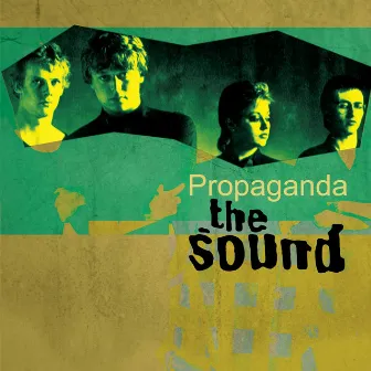 Propaganda by The Sound