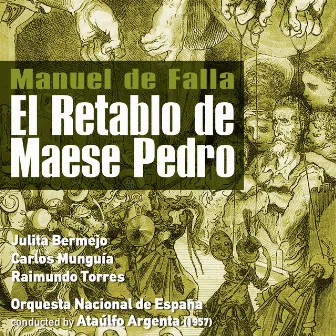 Manuel de Falla: El Retablo de Maese Pedro (1957) by Julita Bermejo