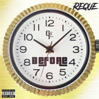 Before by Reque