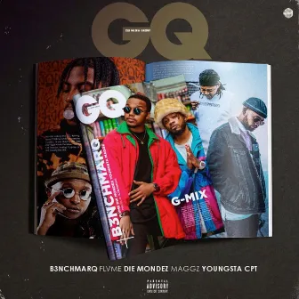 GQ G-MIX by B3nchMarQ