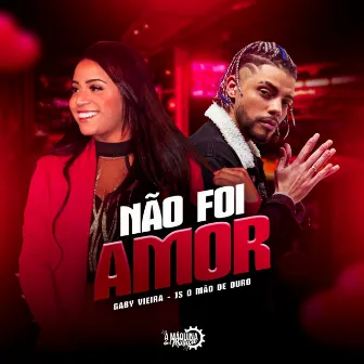 Não foi Amor by Gaby Vieira