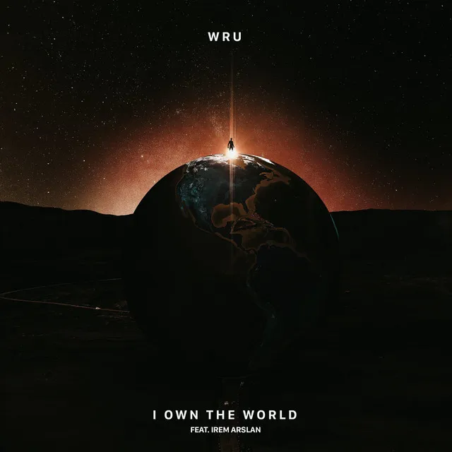 I Own the World