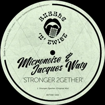 Stronger 2gether by Jacques Waty