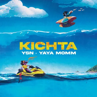 KICHTA by YSN