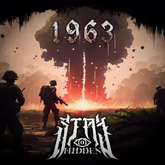 1963 by Stay Hidden