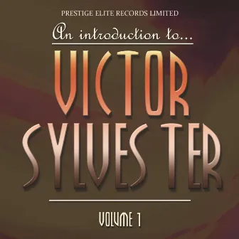 An Introduction To… Victor Silvester, Vol. 1 by Victor Silvester