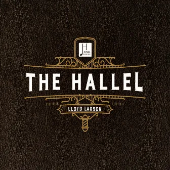 The Hallel by Lloyd Larson