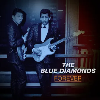 Forever by The Blue Diamonds