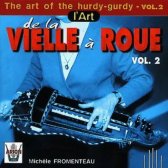 L'art de la vielle à roue, vol. 2 by Unknown Artist