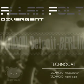 Technoid by TECHNOCAT