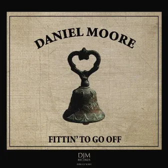 Fittin' To Go Off by Daniel Moore