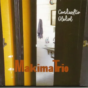 Combustão Global by Makimatrio