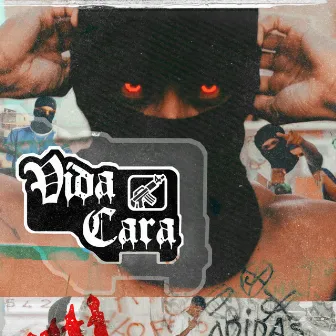 Vida Cara by ÉoLo$t