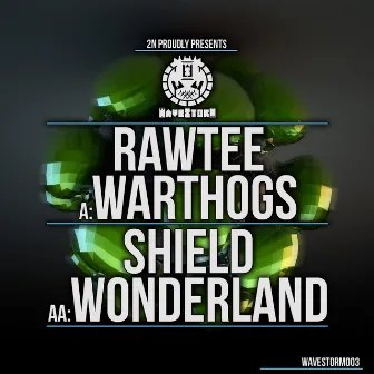 Warthogs / Wonderland by Shield