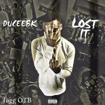 Lost It by Tagg OTB