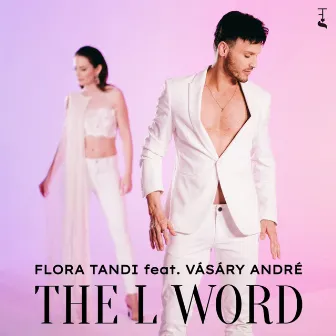 The L Word by Flora Tandi