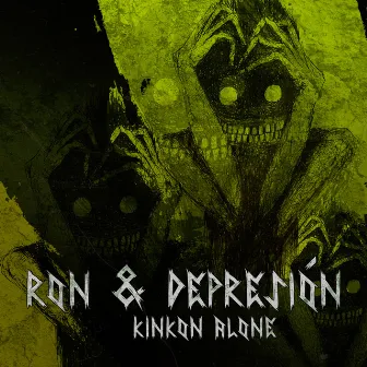 RON & DEPRESIÓN by Kinkon Alone