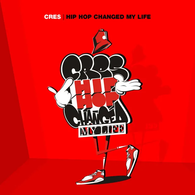 Hip Hop Changed My Life