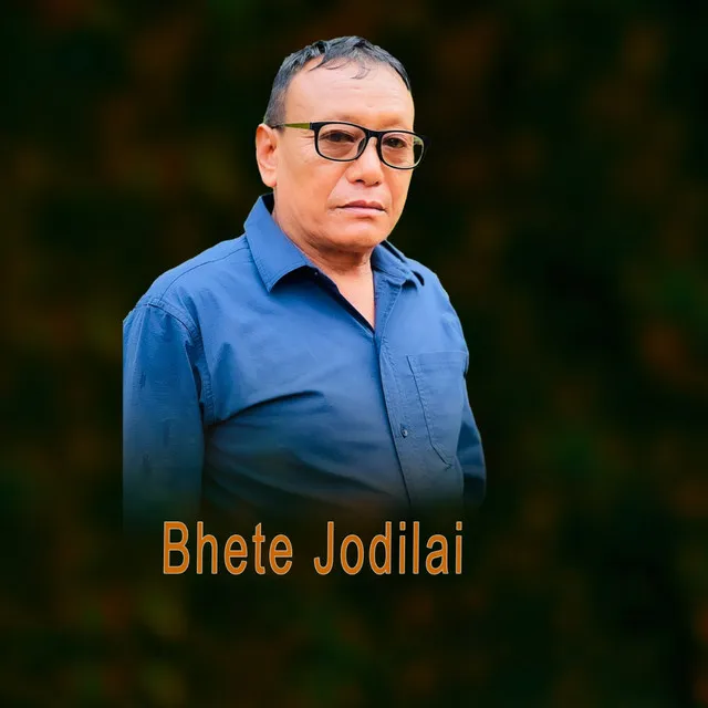 Bhete Jodilai