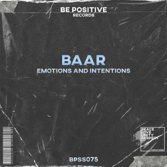 Emotions and Intentions by Baar