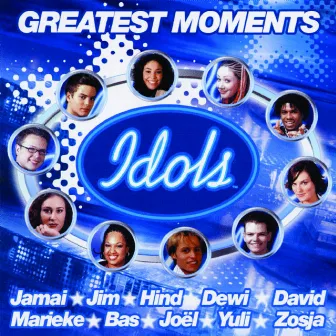 Idols - Greatest Moments by Idols