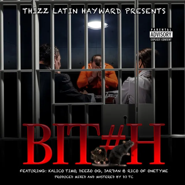 Bitch (feat. Rico & Jar'dan)