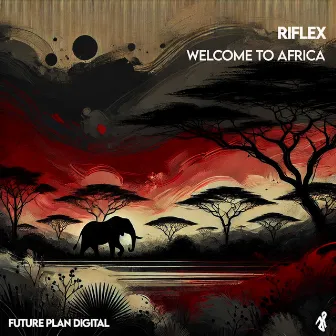 Welcome To Africa by Riflex