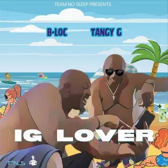 Ig Lover by B-Loc