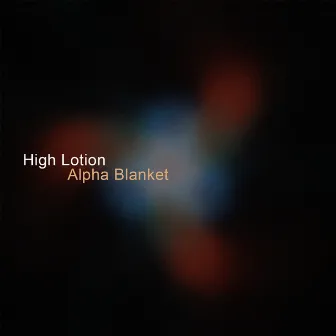 Alpha Blanket by High Lotion