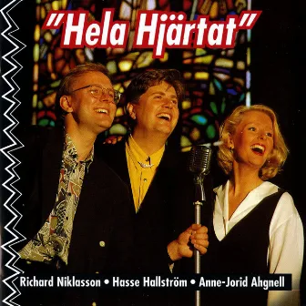 Hela hjärtat by Hasse Hallström