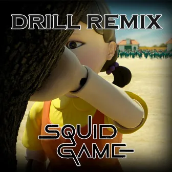 Squid Games Drill by Hunnid Beats