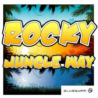 Jungle Way by Rocky