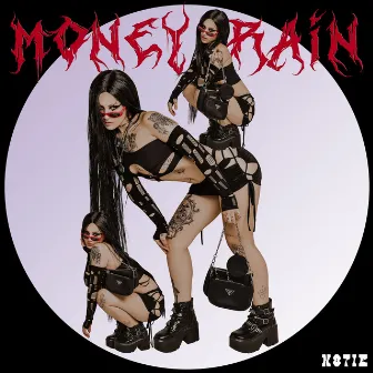 Money Rain by K8TIE