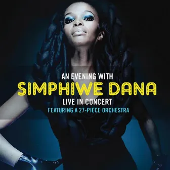 Live at the Lyric Theatre by Simphiwe Dana