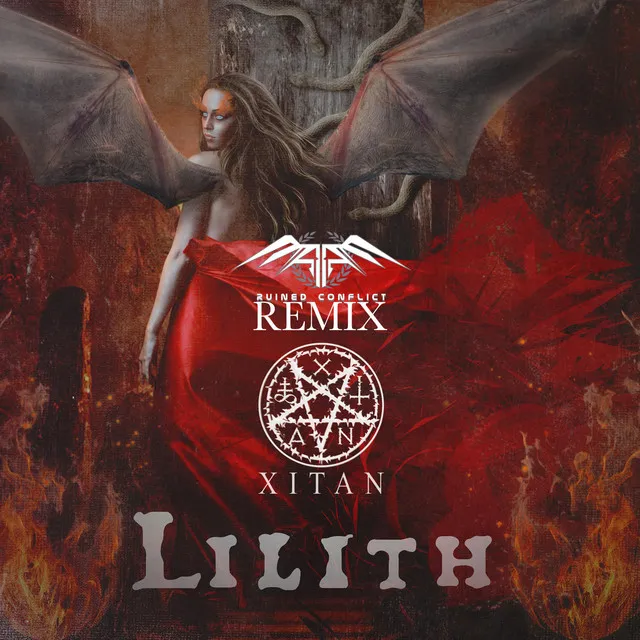 Lilith - Ruined Conflict Remix