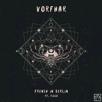 Vorfhar by French In Berlin