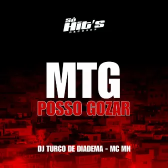 Mtg Posso Gozar by dj turco de diadema