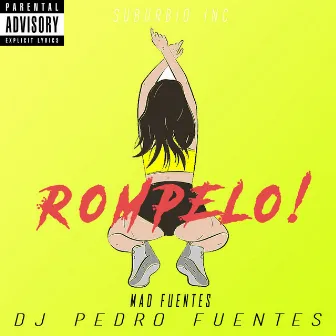 Rompelo by DJ Pedro Fuentes