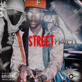 Street Profit by 1richDk